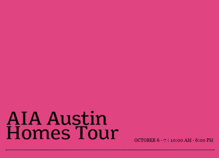 AIA Austin Homes Tour 2012